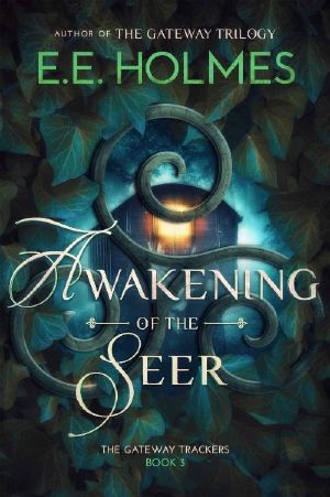 [The Gateway Trackers 03] • Awakening of the Seer